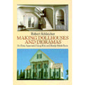 Making Dollhouses and Dioramas: An Easy Approach Using Kits and Ready-Made Parts (Paperback) N3923